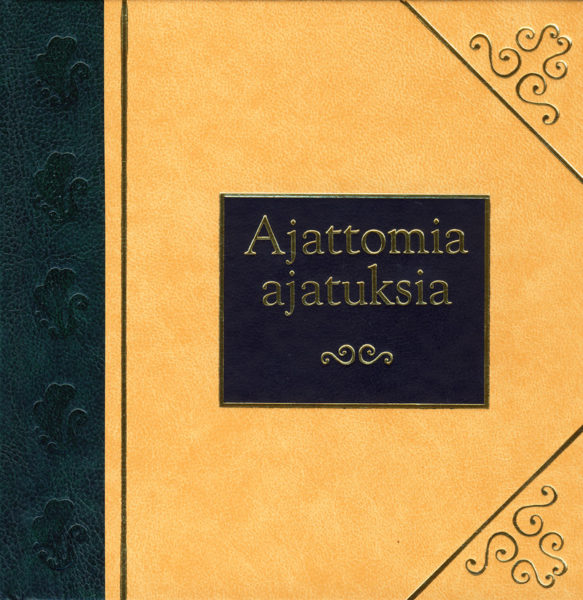 Ajattomia ajatuksia