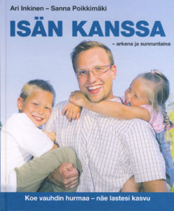 Isän kanssa - arkena ja sunnuntaina