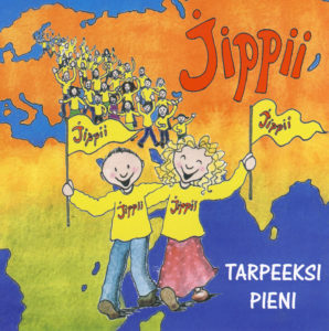 Jippii - Tarpeeksi pieni CD