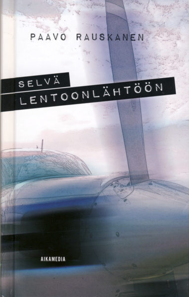 Selvä lentoonlähtöön
