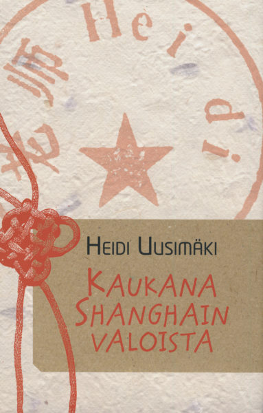 Kaukana Shanghain valoista