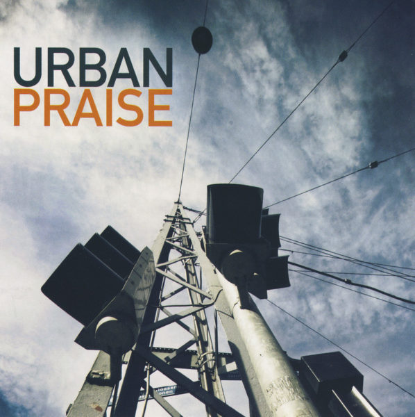 Urban Praise - live CD