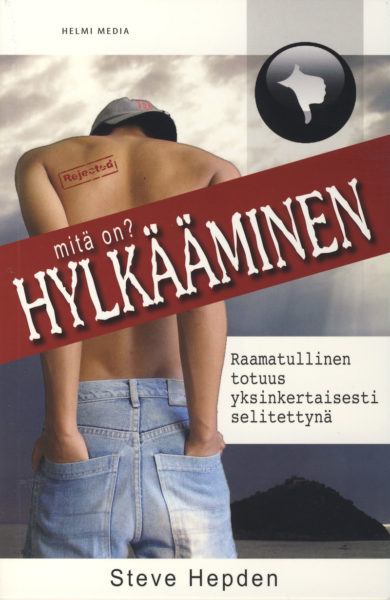 Mitä on hylkääminen?