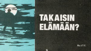 Sarjakuvatraktaatti: Takaisin elämään?