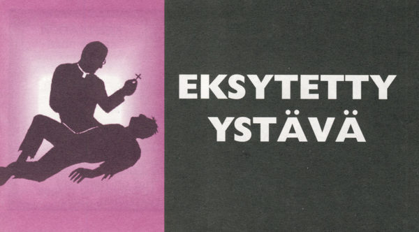 Sarjakuvatraktaatti: Eksytetty ystävä