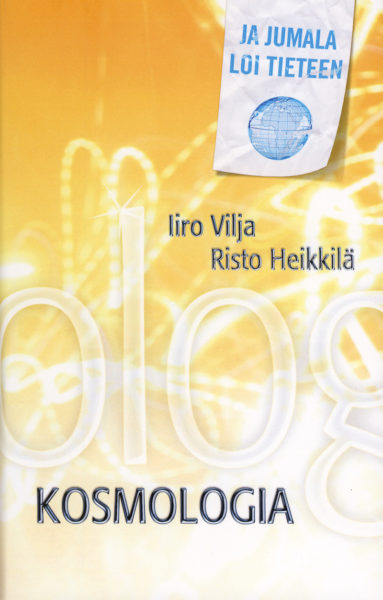 Ja Jumala loi tieteen.. Kosmologia