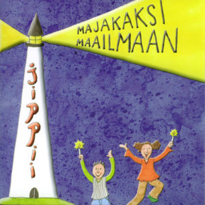 Jippii - Majakaksi maailmaan CD