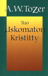 Tuo uskomaton kristitty