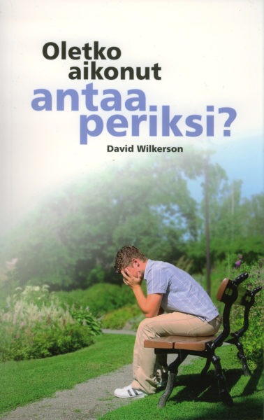 Oletko aikonut antaa periksi?