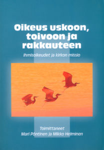 Oikeus uskoon, toivoon ja rakkauteen