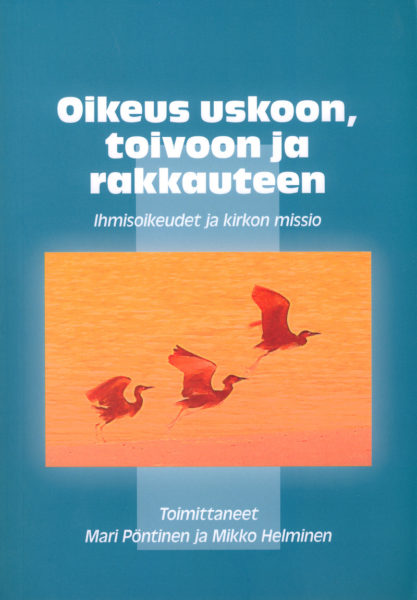Oikeus uskoon, toivoon ja rakkauteen