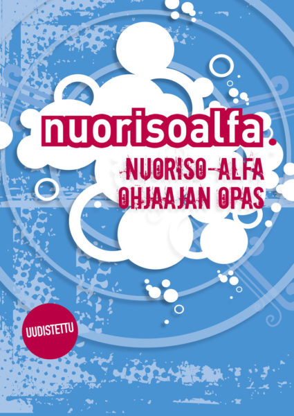 Nuoriso-Alfa-kurssi - Ohjaajan opas