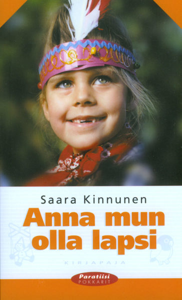 Anna mun olla lapsi