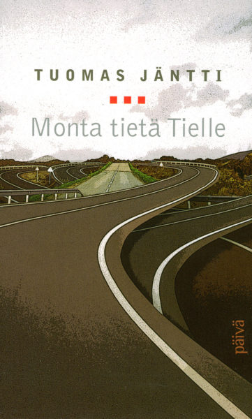 Monta tietä tielle