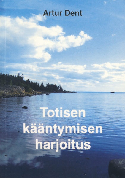 Totisen kääntymisen harjoitus