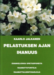 Pelastuksen ajan ihanuus