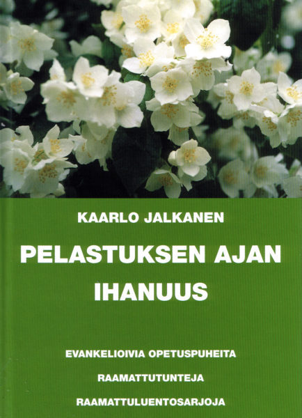 Pelastuksen ajan ihanuus