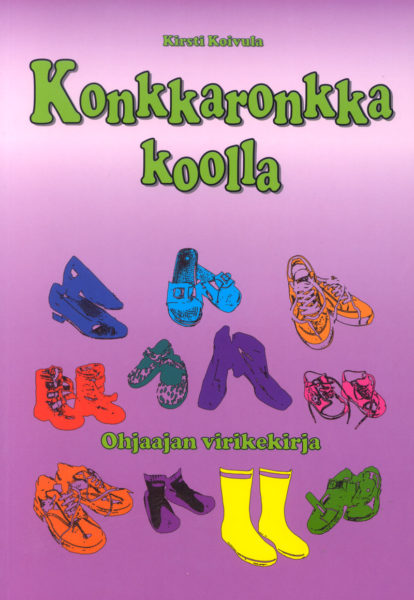 Konkkaronkka koolla -ohjaajan virikekirja