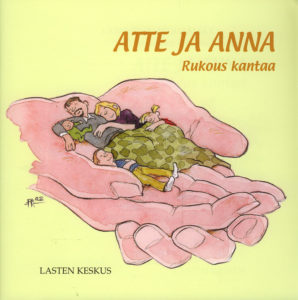 Atte ja Anna - Rukous kantaa