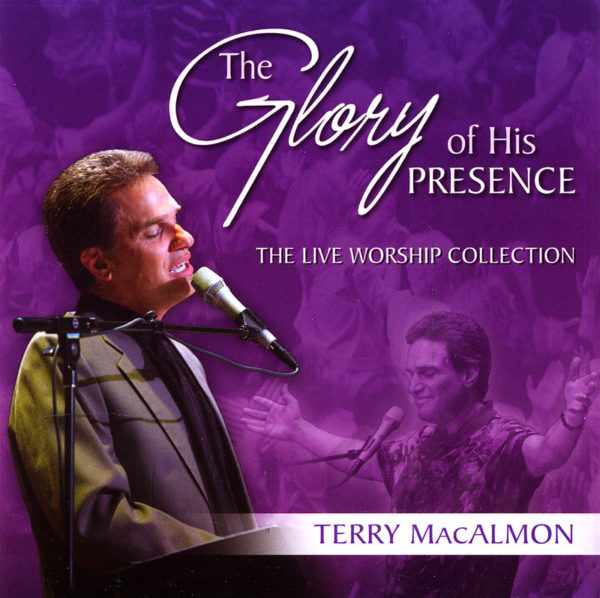 The Glory of His presence CD