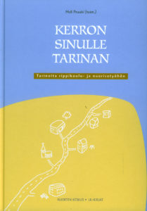 Kerron sinulle tarinan - Tarinoita rippikoulu- ja nuorisotyöhön