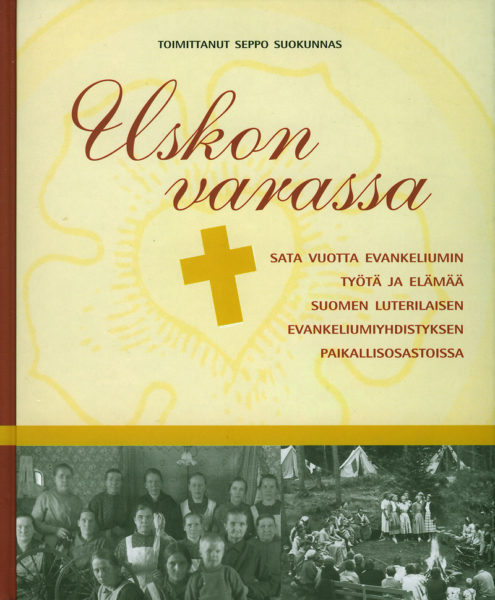 Uskon varassa