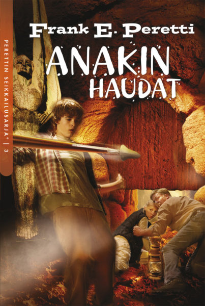 Anakin haudat - Perettin seikkailusarja 3