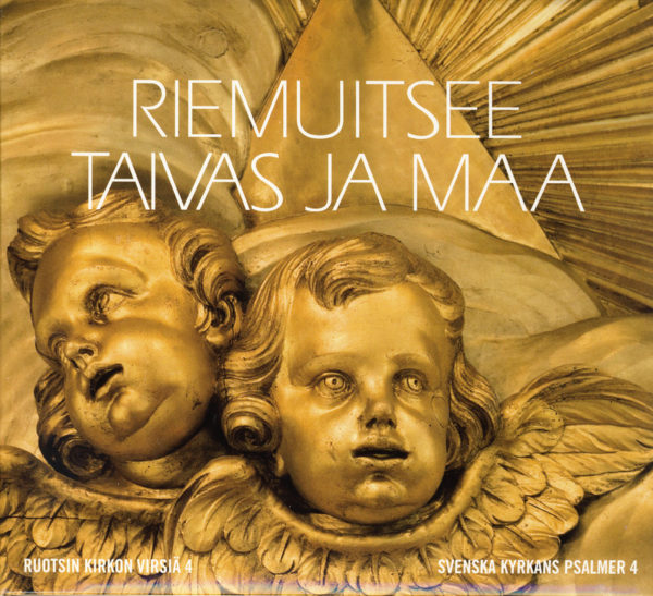 Riemuitsee Taivas ja Maa - Ruotsin kirkon virsiä 4 CD