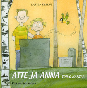 Atte ja Anna - Toivo kantaa - kun meillä on suru