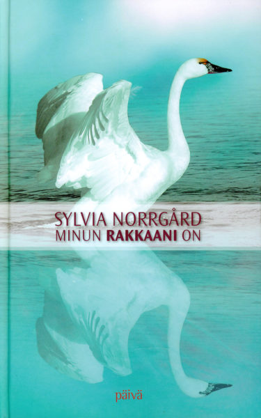 Minun rakkaani on