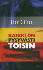Kaikki on pysyvästi toisin
