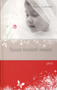 Taivas kosketti maata