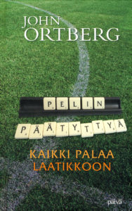 Pelin päätyttyä - kaikki palaa laatikkoon