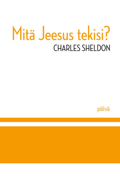 Mitä Jeesus tekisi?