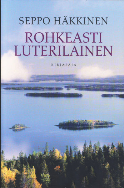 Rohkeasti luterilainen