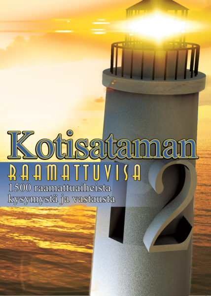 Kotisataman Raamattuvisa 2 - 1500 raamattuaiheista kysymystä ja vastausta