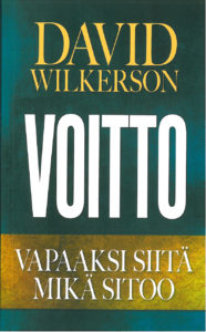 Voitto - Vapaaksi siitä mikä sitoo