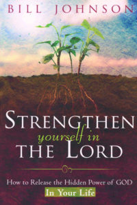 Strengthen Yourself In The Lord