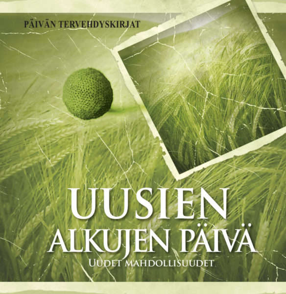 Uusien alkujen päivä - Uudet mahdollisuudet