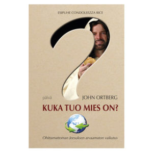 Kuka tuo mies on?