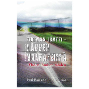 Lännen Valtateillä - Yhden ihmisen tähden