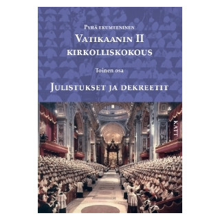 Vatikaanin II kirkolliskokous: Julistukset ja dekreetit