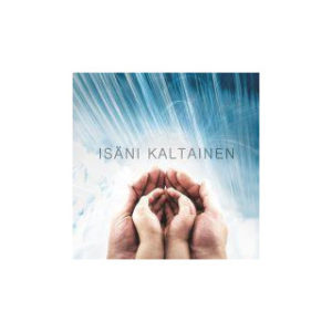 Isäni kaltainen CD