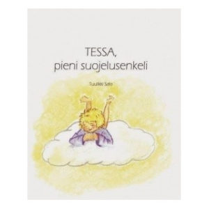 Tessa, pieni suojelusenkeli