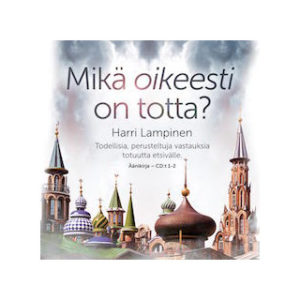 Mikä oikeesti on totta? -äänikirja CD:t 1-2