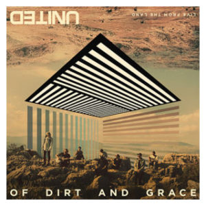 Of Dirt And Grace CD