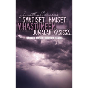 Syntiset ihmiset vihastuneen Jumalan käsissä