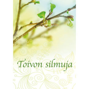 Toivon silmuja