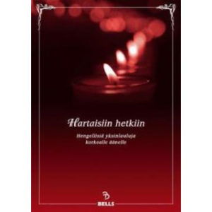 Hartaisiin hetkiin - korkealle äänelle