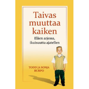 Taivas muuttaa kaiken